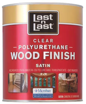 Last N Last 53104 1 Quart Satin Polyurethane Wood Finish Smooth Finish Last-N-Last